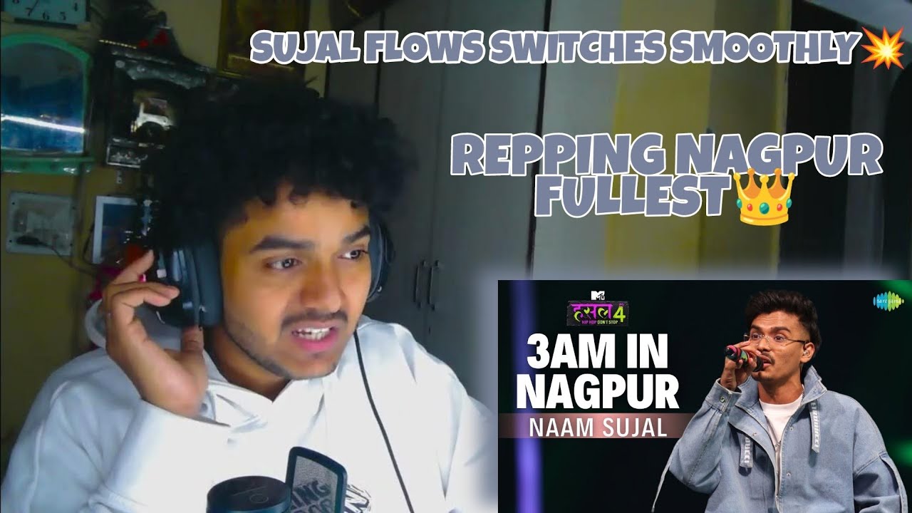 3AM In Nagpur l Naam Sujal | MTV Hustle 4 REACTION 🔥 @SaregamaMusic
