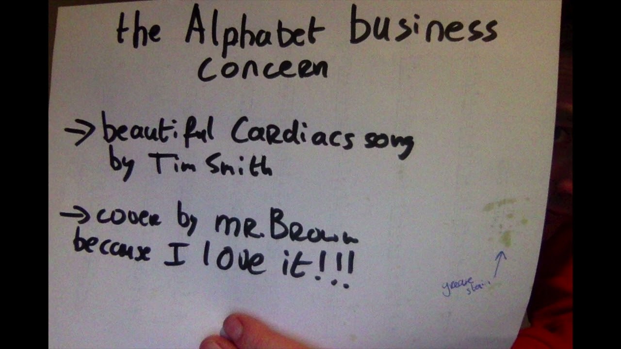 the alphabet business concern, Tim Smith (Cardiacs), cover by mr. brown
