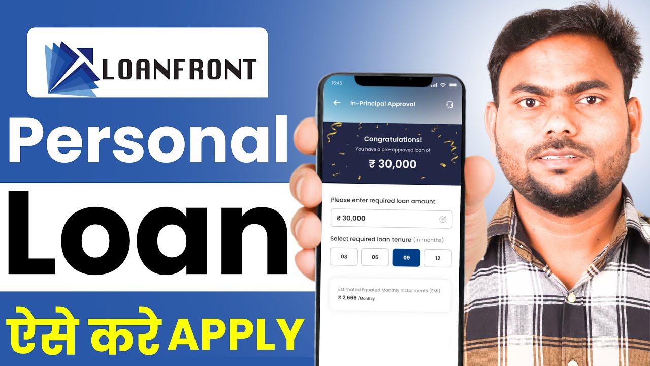 Loanfront App Se Loan Kaise Le 2025 | Loanfront Personal Loan || app review