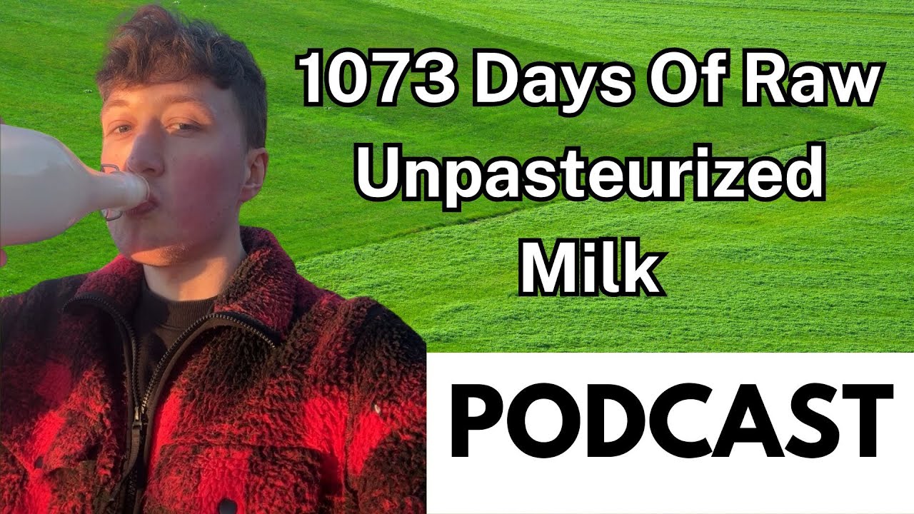The Benefits Of Raw Milk | Full Podcast Interview