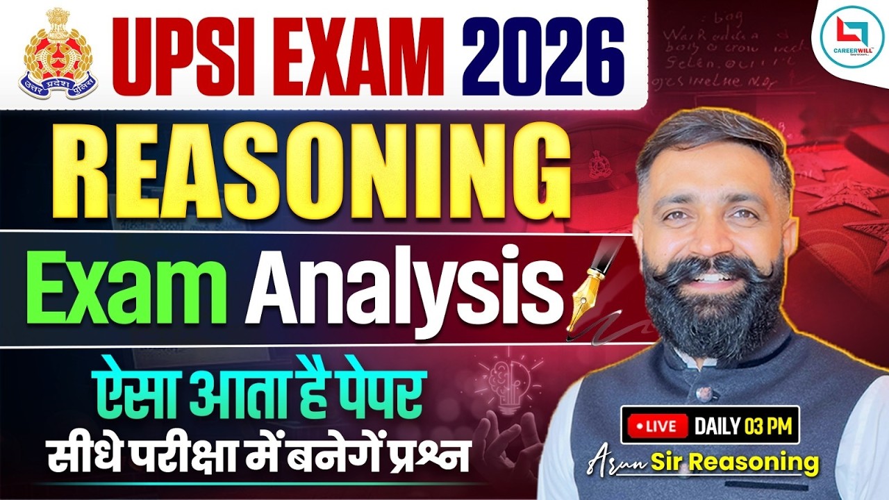 UP SI Exam Analysis 2026 🔥| UPSI Reasoning Exam Analysis | UP SI Reasoning Practice Set | Arun Sir