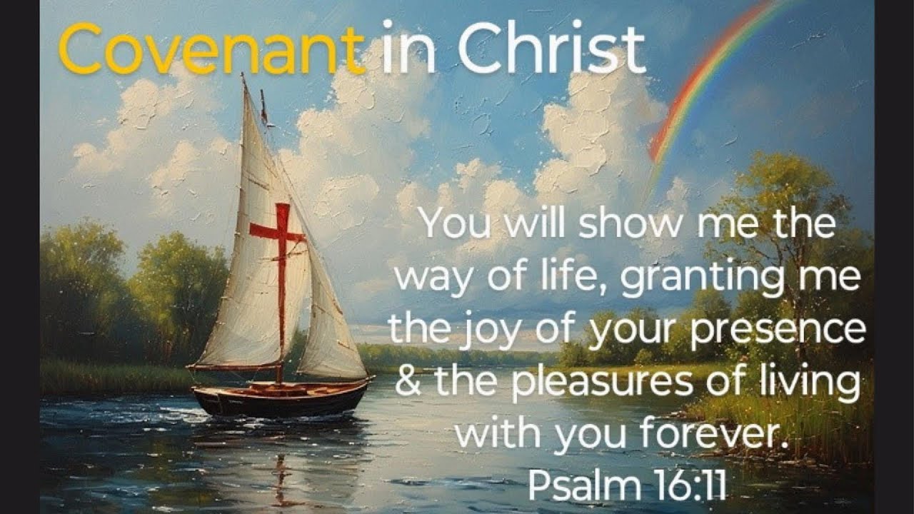 Covenant in Christ