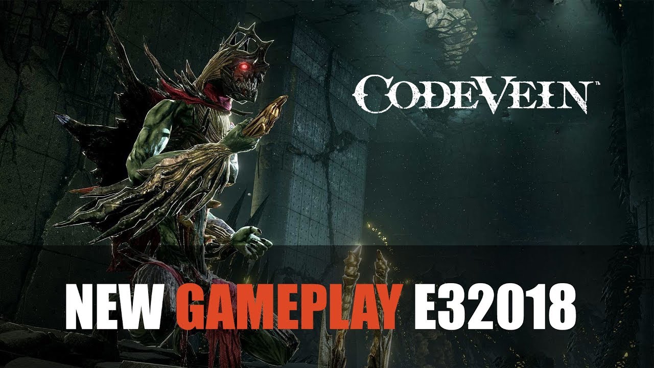 NEW Code Vein Combat Gameplay and Boss Fight - E3 2018