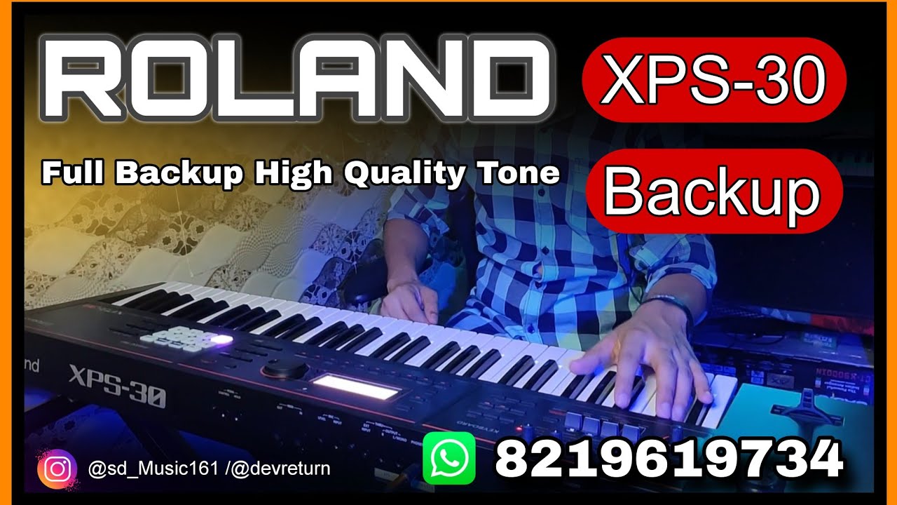Roland Xps-30 Backup || Full Indian Tone Review 🔥🇮🇳8219619734🇮🇳