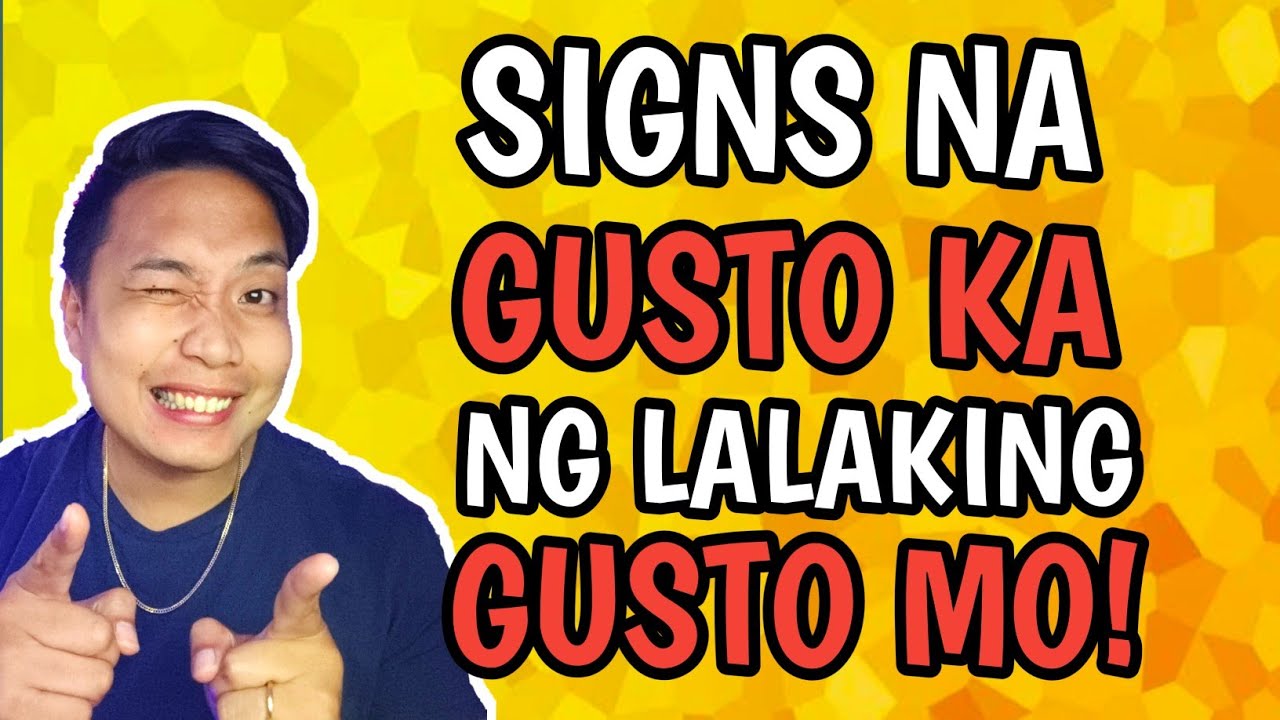 PAANO MO MALALAMAN KUNG GUSTO KA DIN NG LALAKING GUSTO MO?