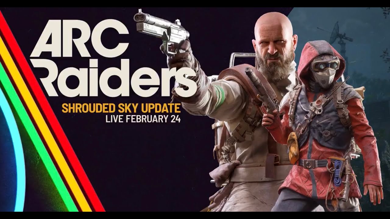 ARC Raiders - Neues Update am 24.02.2026 Shrouded Sky ! HYPE