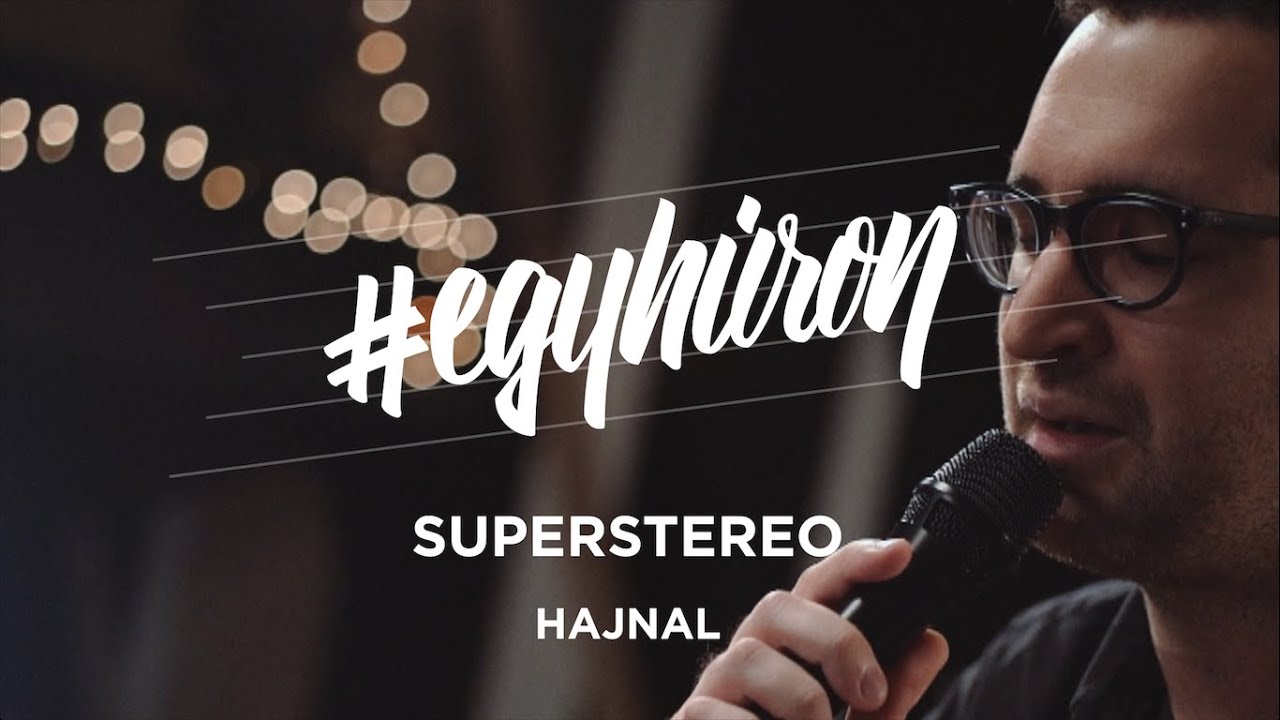 SuperStereo: Hajnal #egyhúron a VIVA-n