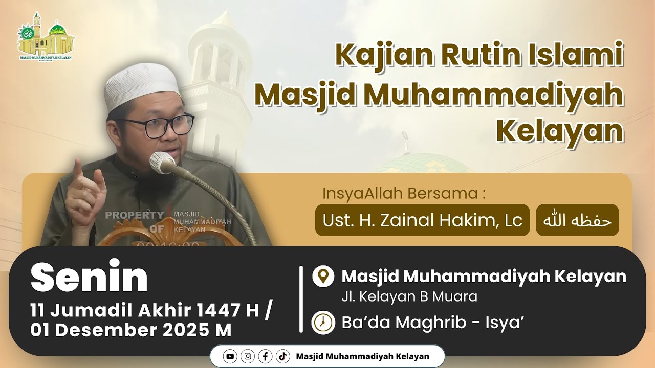 [LIVE] Kajian Agama Malam Selasa - Ust. H. Zainal Hakim, Lc