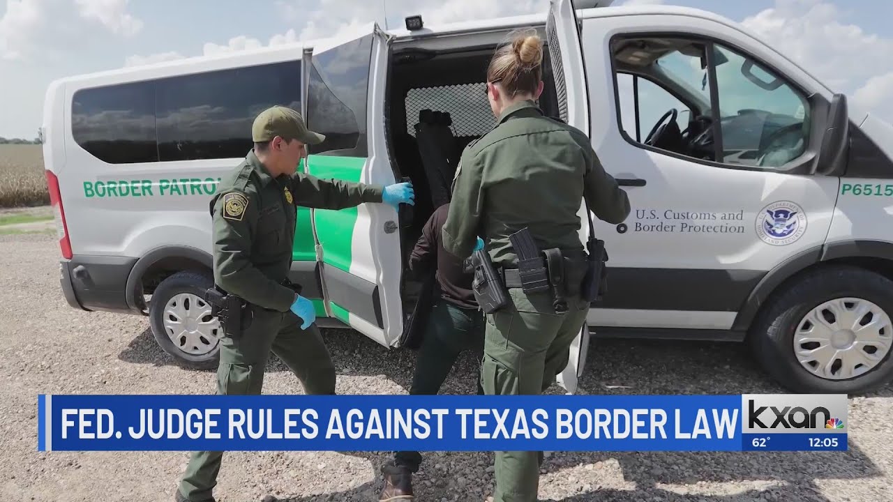 Federal Judge Rules Against New Texas Border Law