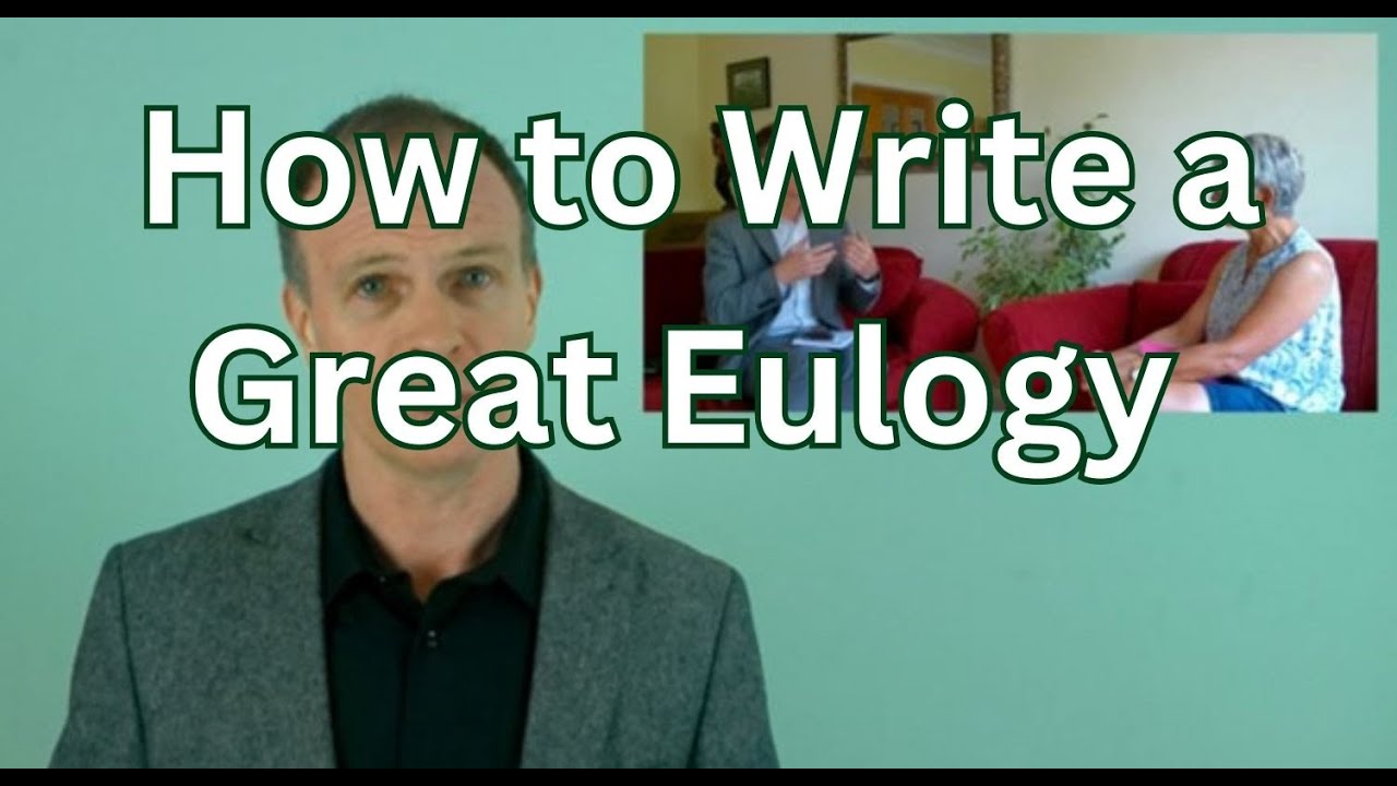 How to Write a Great Eulogy / Celebrant Training UK