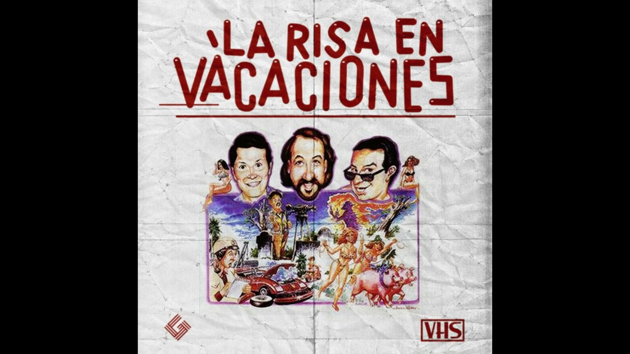 Te ves buena - La Risa en Vacaciones    Segunda Edición