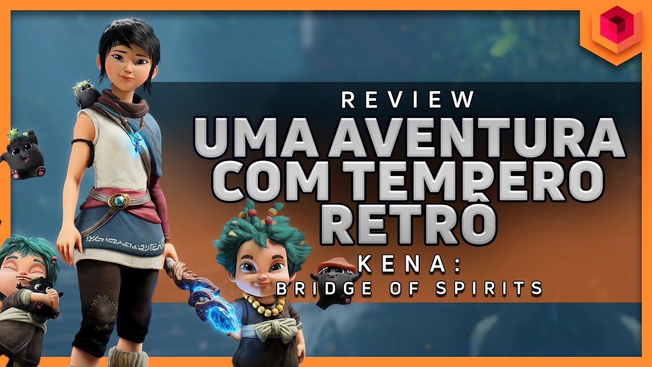 🎮 KENA: BRIDGE OF SPIRITS - ANÁLISE / REVIEW - VALE A PENA?