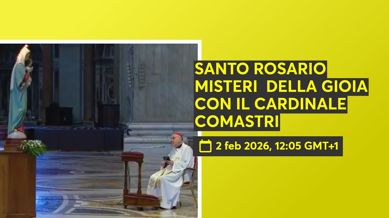 SANTO ROSARIO MISTERI  DELLA GIOIA CON IL CARDINALE COMASTRI 📱