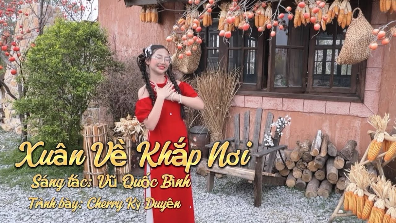 Xuân Về Khắp Nơi 