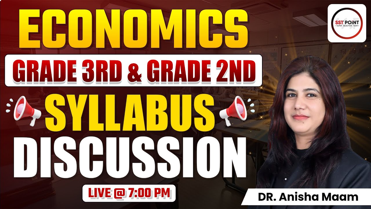 शिक्षक GRADE 2ND & 3RD SST | ECONOMICS | ✍️SYLLABUS DISCUSSION | BY ANISHA MAAM
