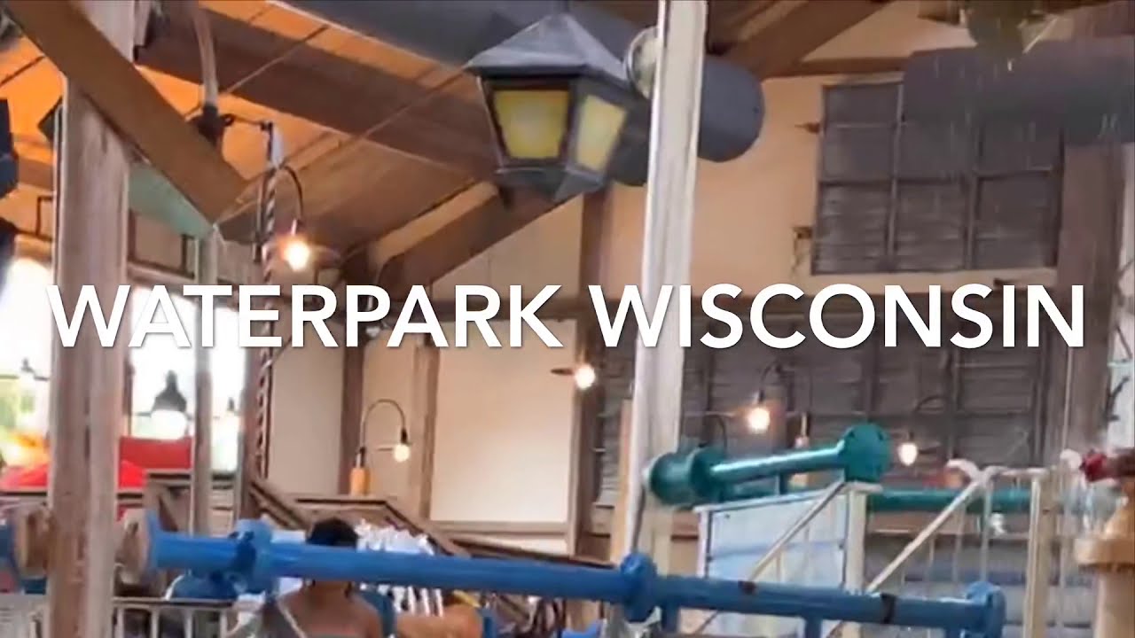 Waterpark Wisconsin 2019