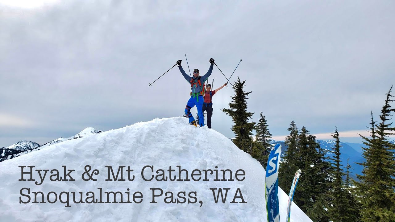 Ski tour to Mt Hyak and Mt Catherine at Snoqualmie Pass WA