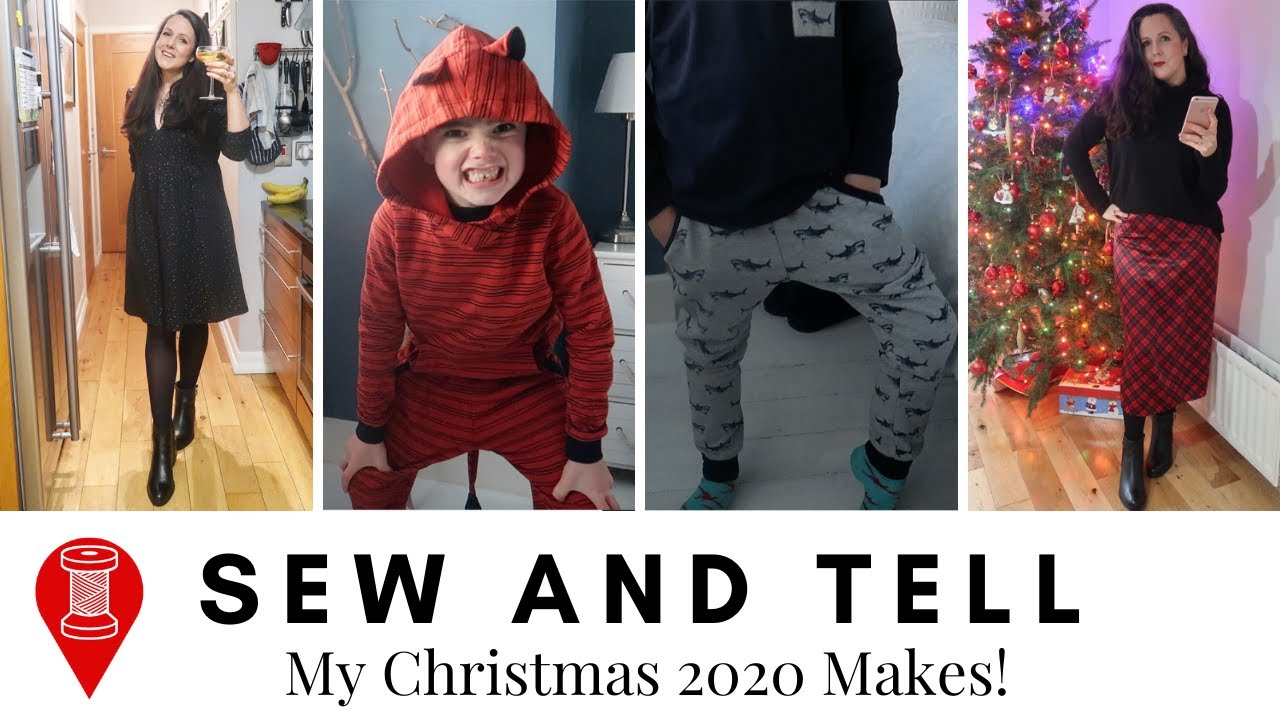Sew & Tell: My Christmas 2020 Makes