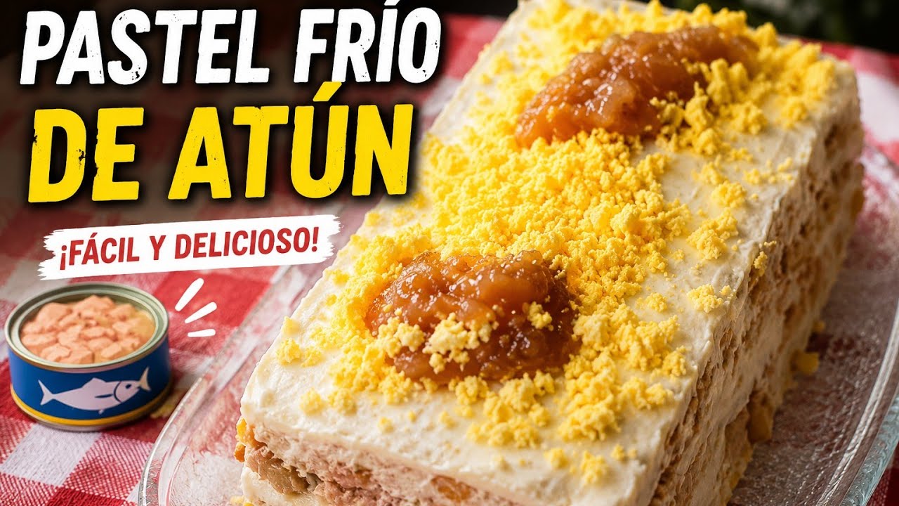 Pastel frío de atún y ensaladilla rusa | Recetas frías fáciles y caseras