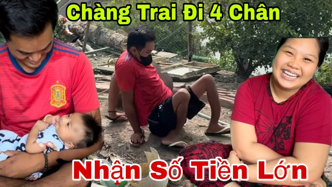 Chàng Trai Đi 4 Chân Tình Yêu Cổ tích nhận Số Tiền Lớn 