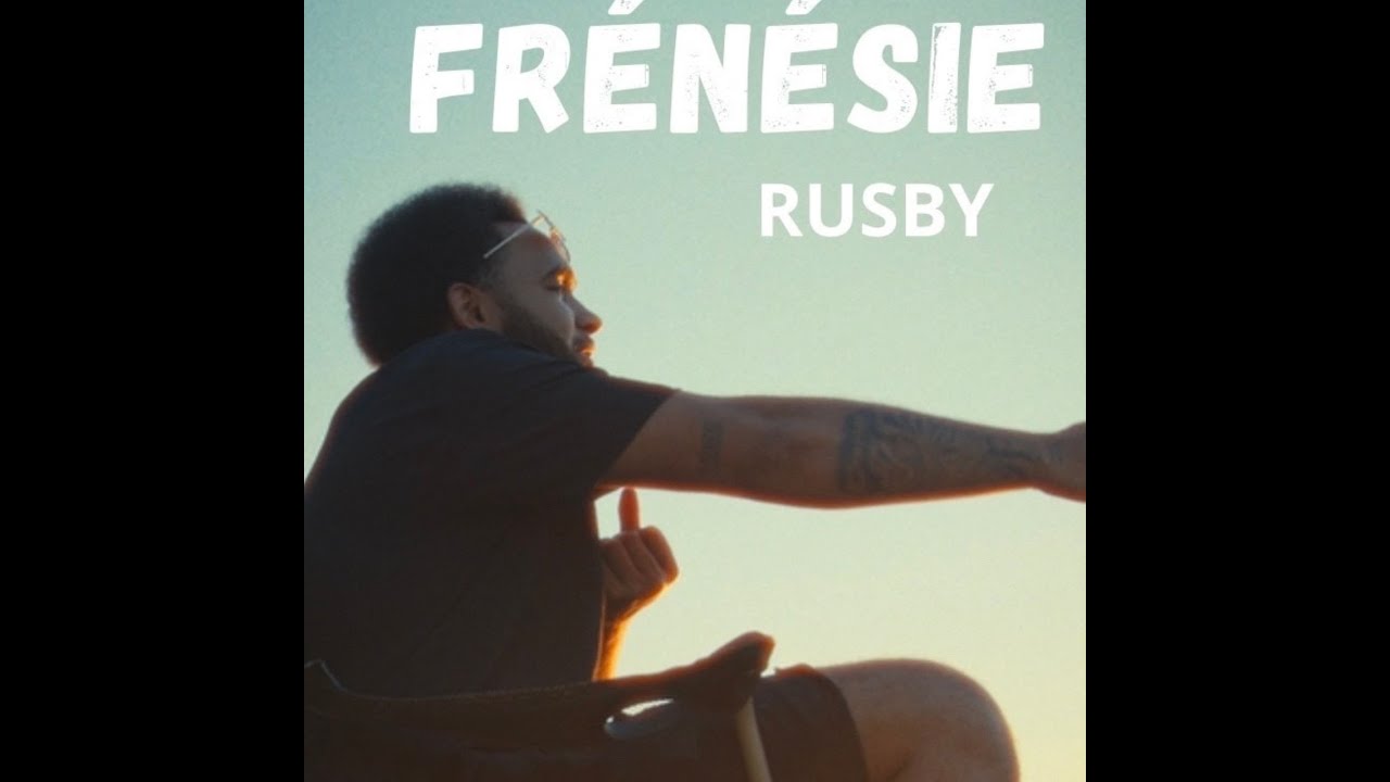 RUSBY - FRÉNÉSIE