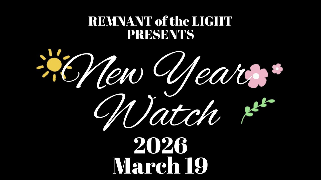 New Year Watch 2026- March 19
