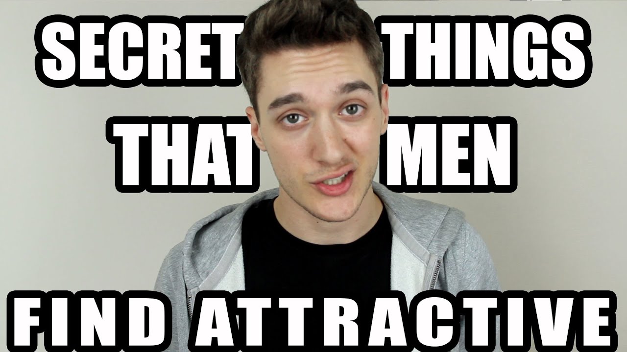 Secret Things That Men Find Attractive