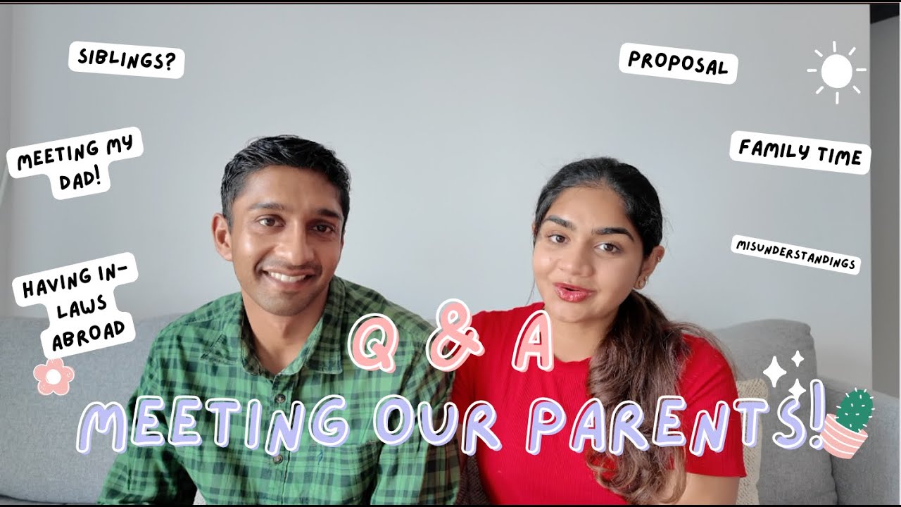 MEETING THE PARENTS! | RELATIONSHIP Q&A | PART 2