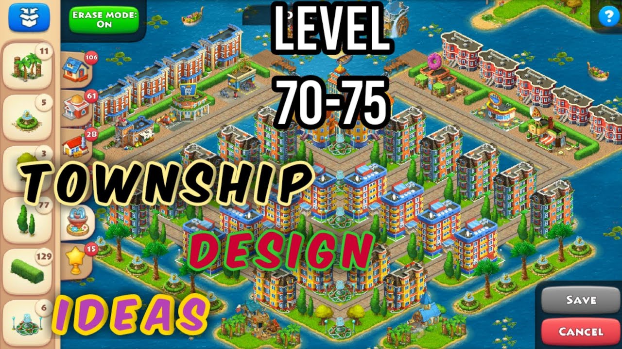 Township Design Ideas | Township Level 70-75