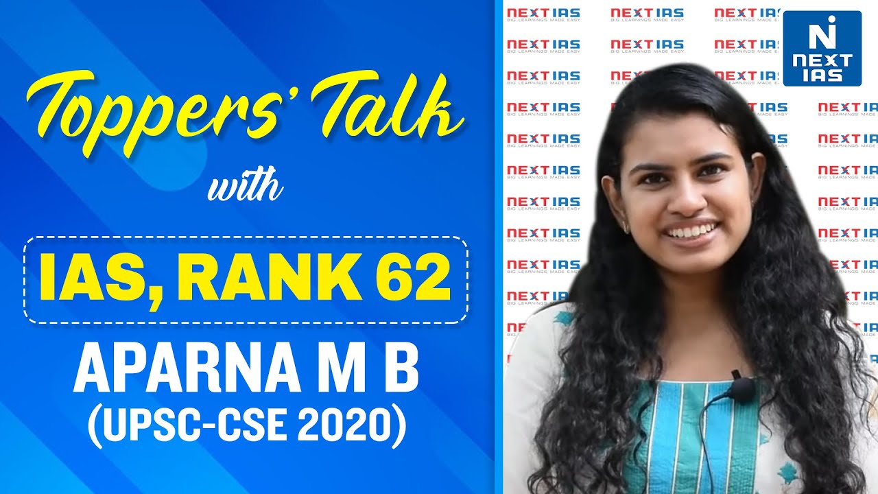 IAS Topper I Miss Aparna M B (AIR 62) I Dr. Vibhas Jha (Senior Faculty, NEXT IAS) | CSE 2020