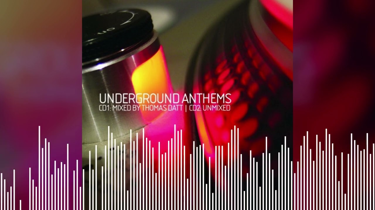 Thomas Datt &ndash; Underground Anthems Full Album Mix | Best Trance Music 2008&rdquo;.