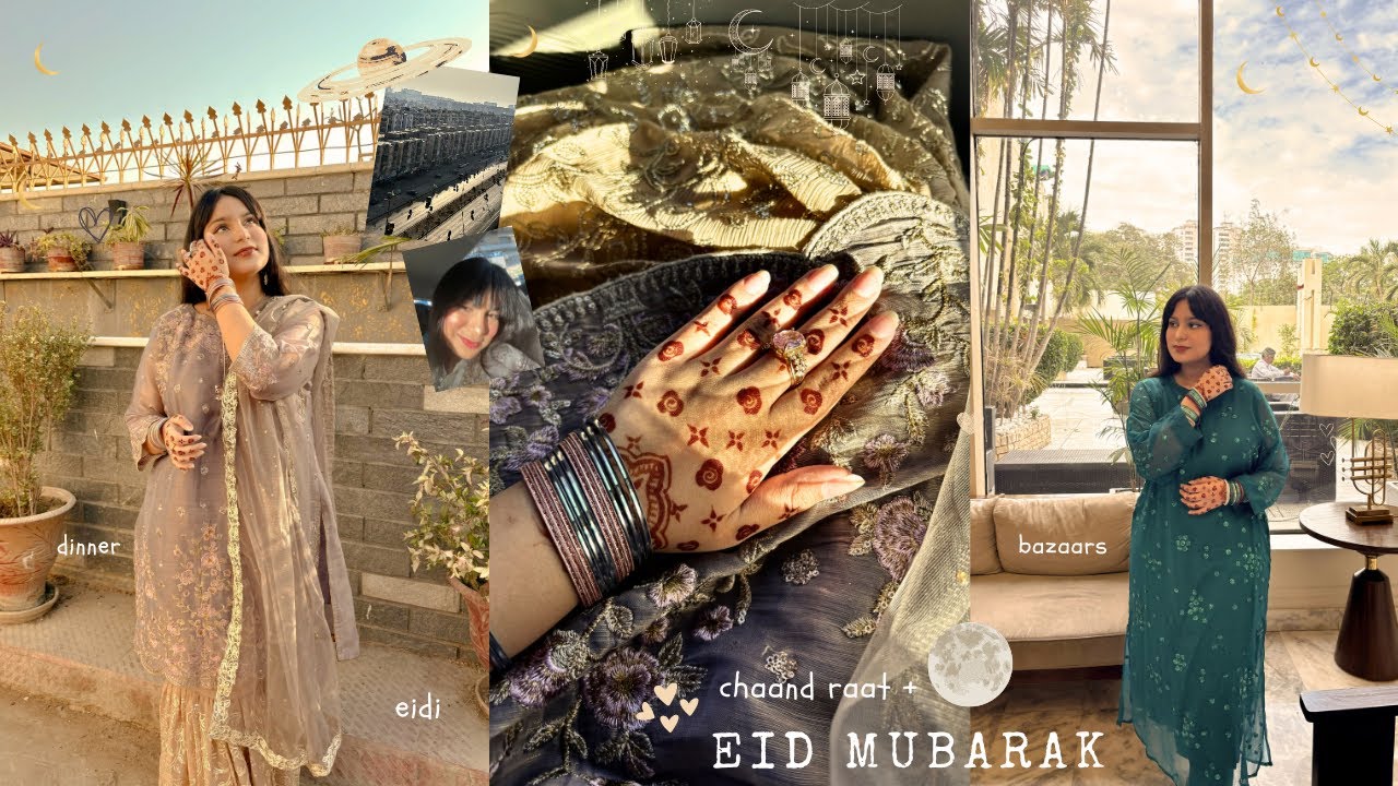 Eid al Fitr 🪷🦢 eidi, chand bazar🌙🌷, GRWM, lunch buffet,🪞aesthetic fits, eid party!! 