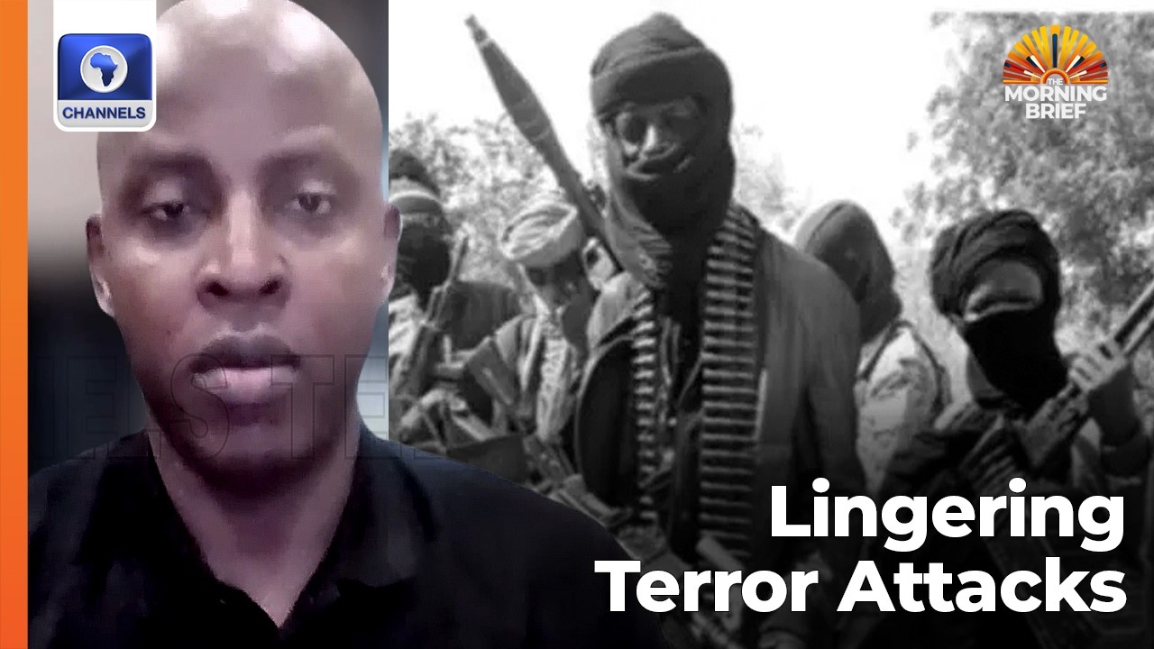 Lingering Terror Attacks: The Political Class Is Not Ready To Address Insecurity - Security Expert