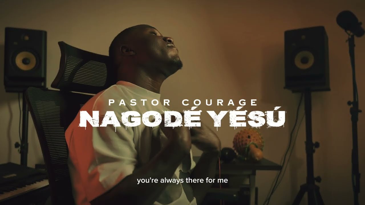 Pastor COURAGE - NAGODE YESU (Official Video)