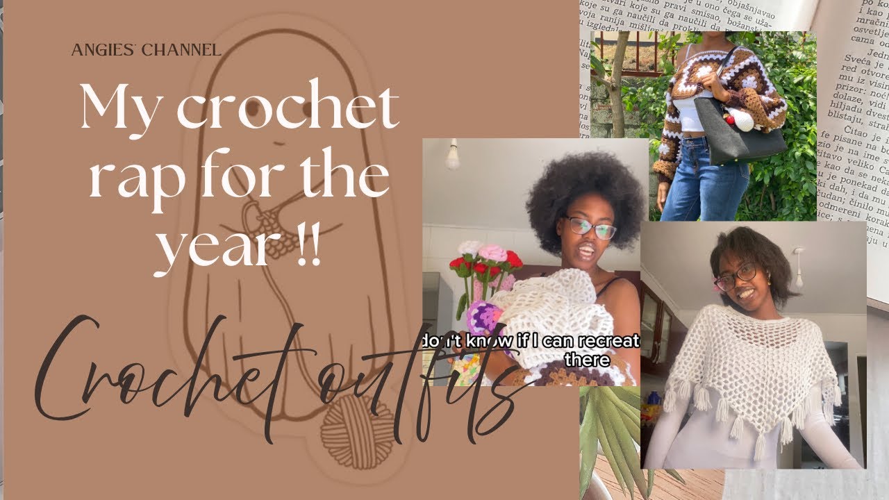 My Crochet 🧶 Rap 2025: Showcasing my top outfits & creations of the year. 