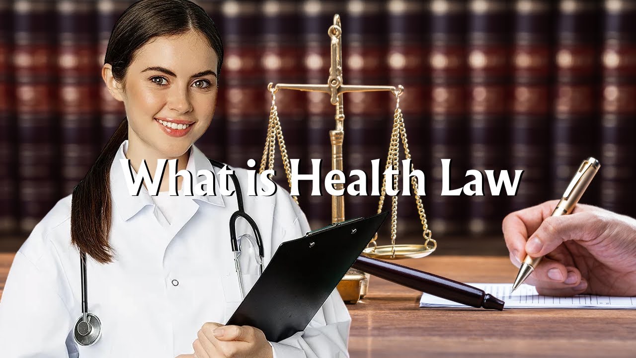 What Is Health Law