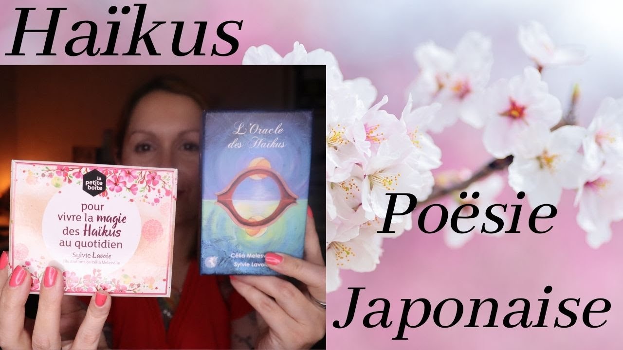 LES HAIKUS, POEMES JAPONAIS dans les oracles