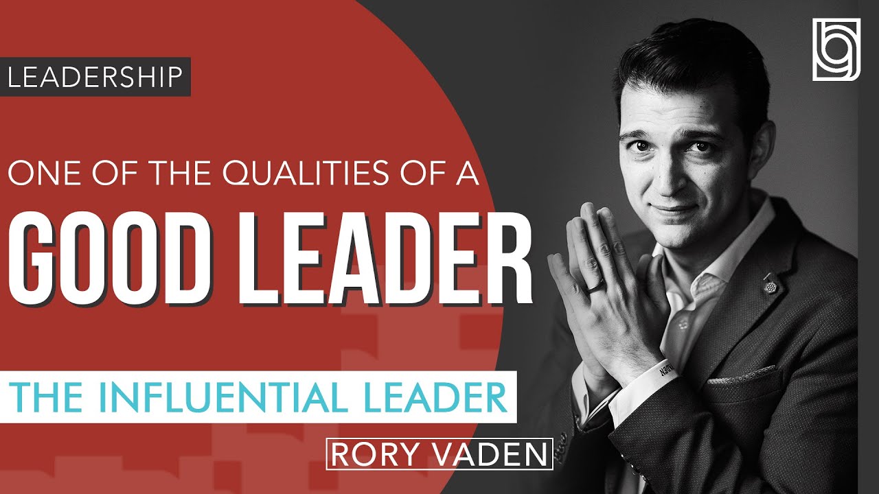One of the Qualities of a Good Leader
