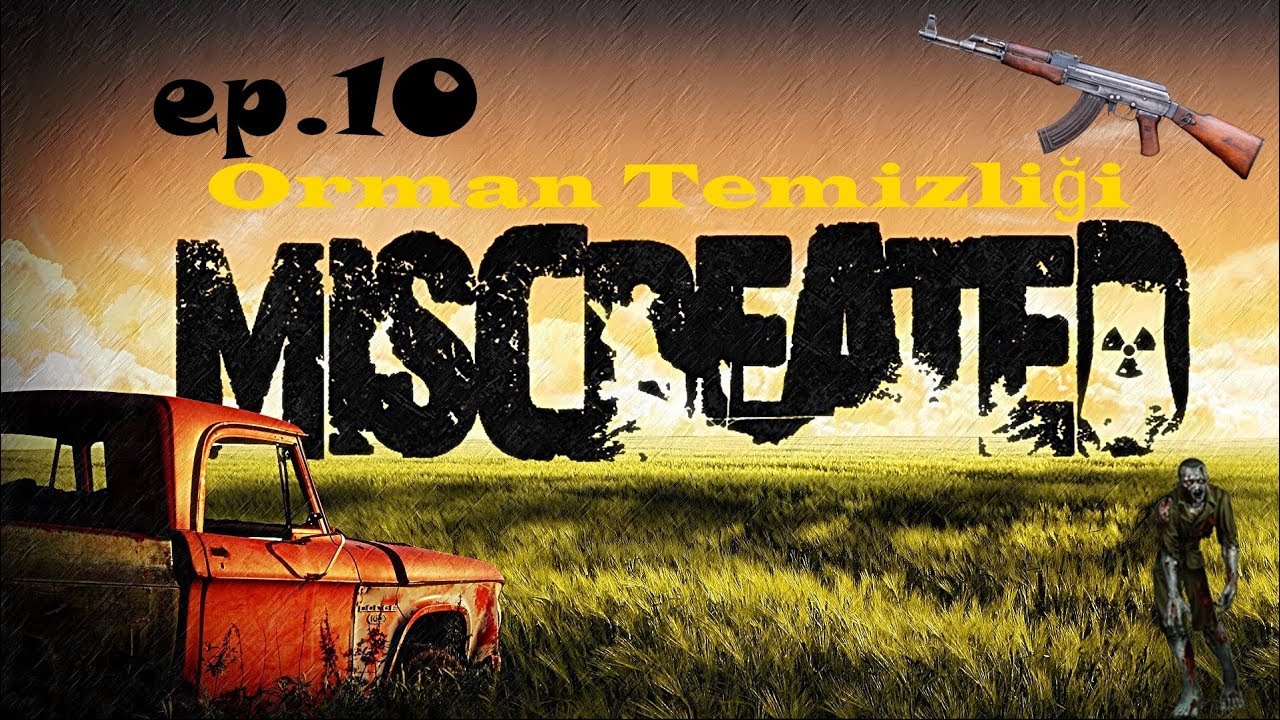 BASKIN VAAARRR !!! Selam Biz Geldik - Miscreated Türkçe !!!