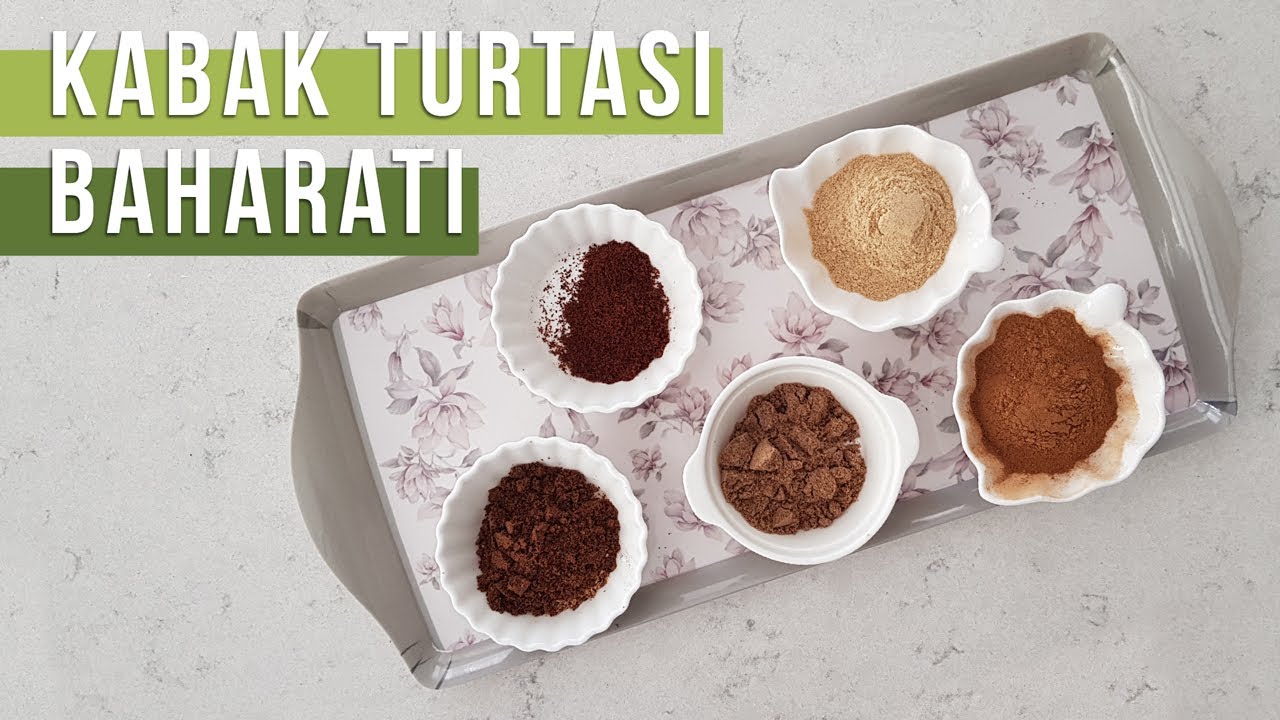 KABAK TURTASI BAHARATI | Pumpkin Pie Spice Recipe
