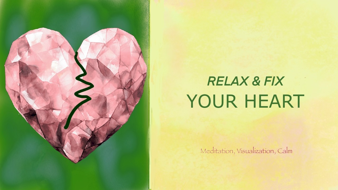 15 Min Healing Heart Meditation: for a heart that needs loving care