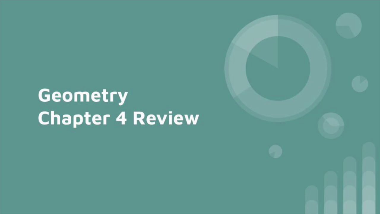 Geometry Chapter 4 Review