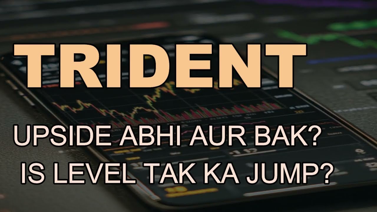 Trident Share Latest News - Trident Today News - Trident Today Target - Trident Hold or Sell #tri...