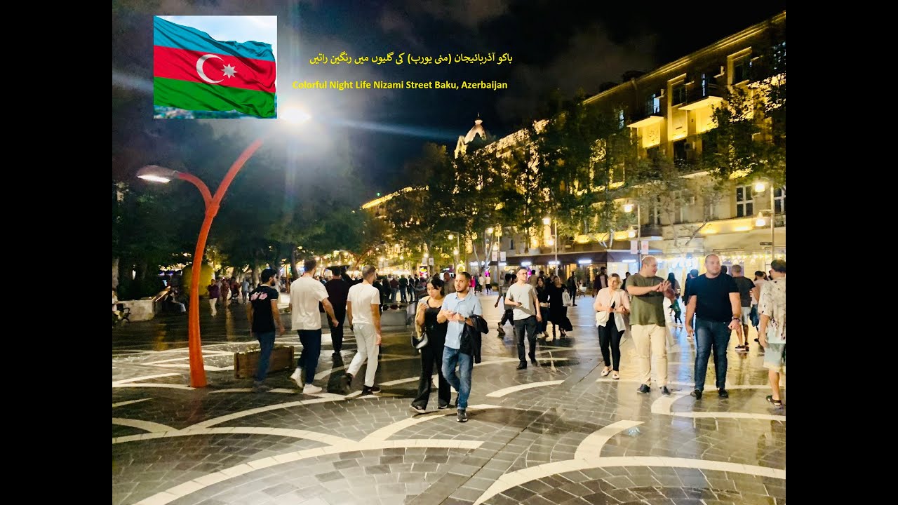 Baku Azerbaijan-Nightlife Best things to do in Baku|Baku Capital of Azerbaijan Paris of the East2023