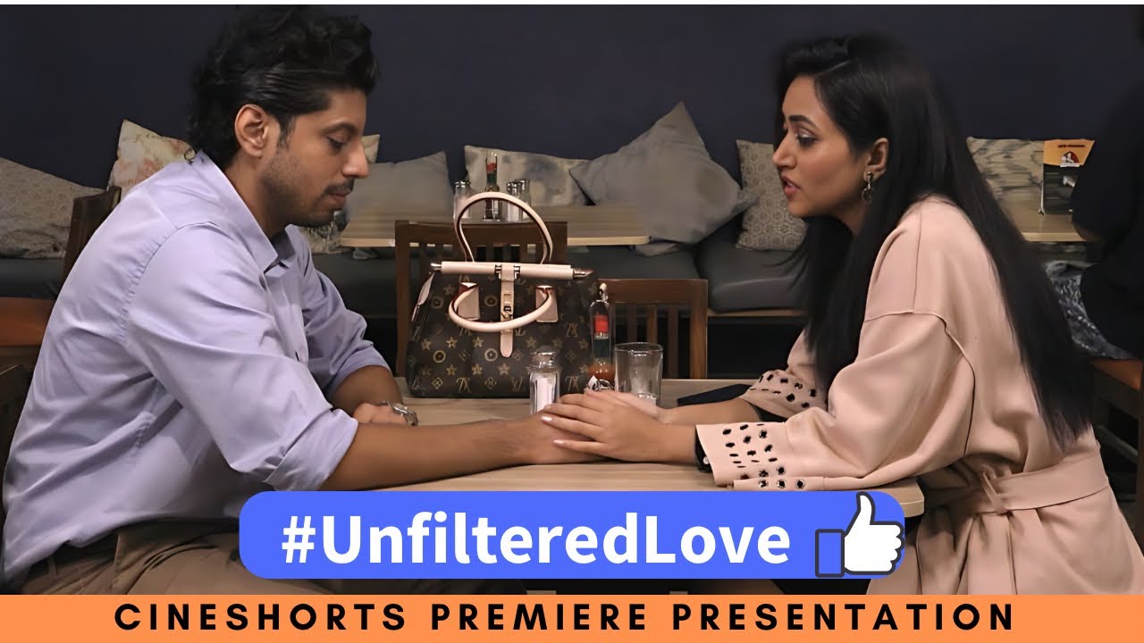 #UnFiltered Love I Relationship In The World of Likes & Followers | Hindi Short Film | Ft. Sanvikaa