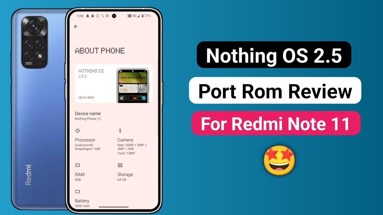 Nothing OS 2.5 Port Rom Review For Redmi Note 11