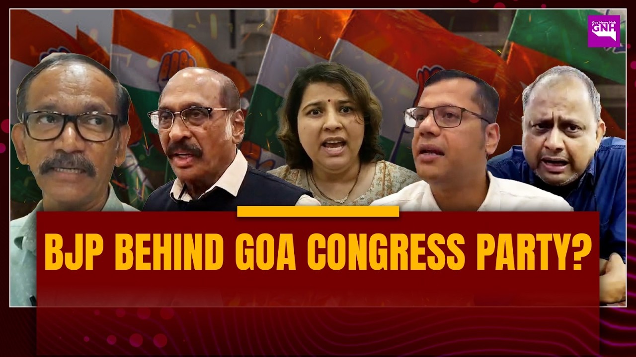 BJP BEHIND GOA CONGRESS PARTY?