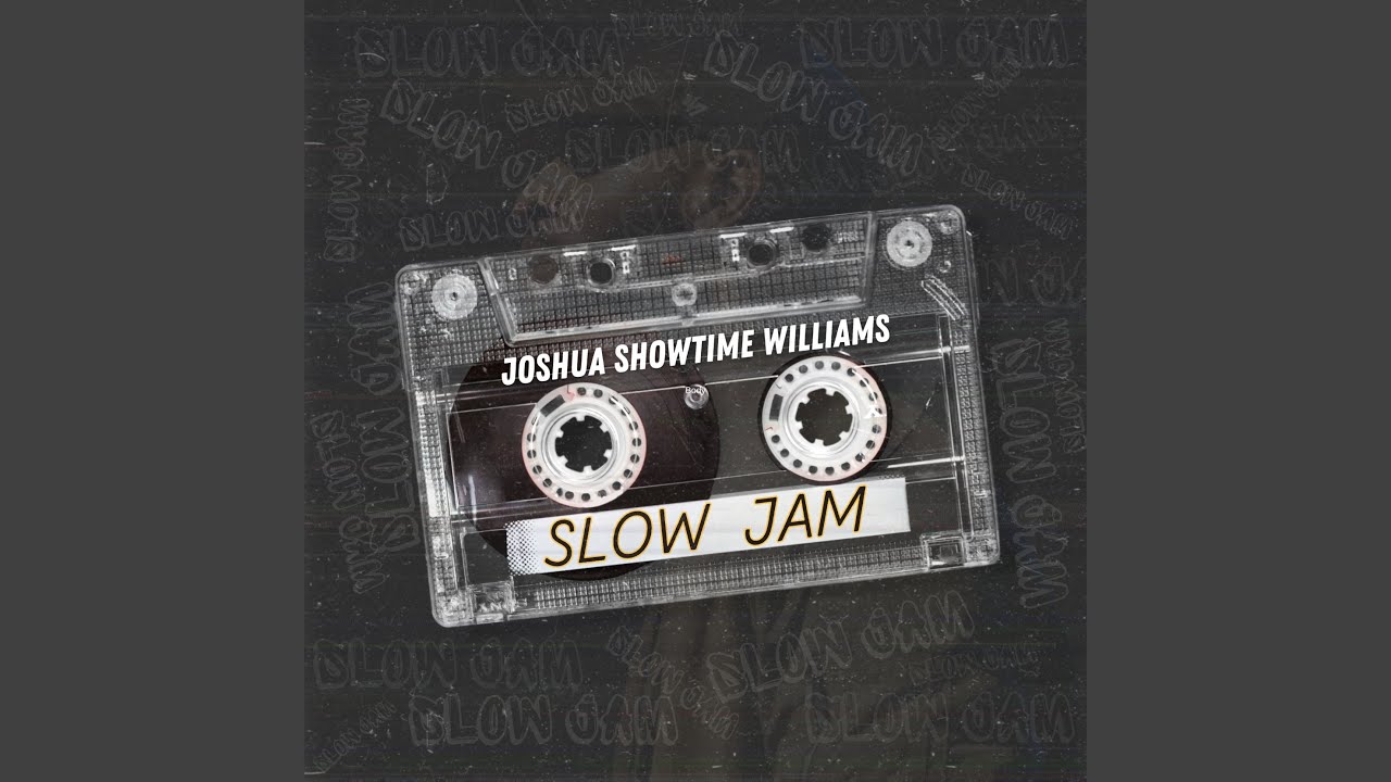 Slow Jam