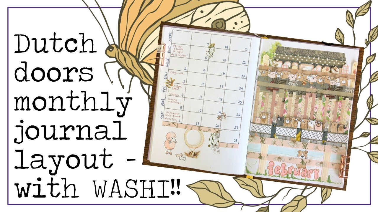 Dutch doors plan with me monthly layout bullet journal with washi tape art