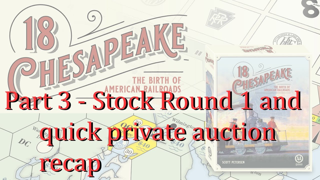 18 Chesapeake - Part 3 - Stock Round 1 and Private Auction Recap